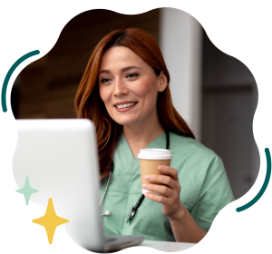 A smiling female healthcare provider in scrubs looking at a laptop while holding a coffee cup, framed in a wavy shape with star accents.